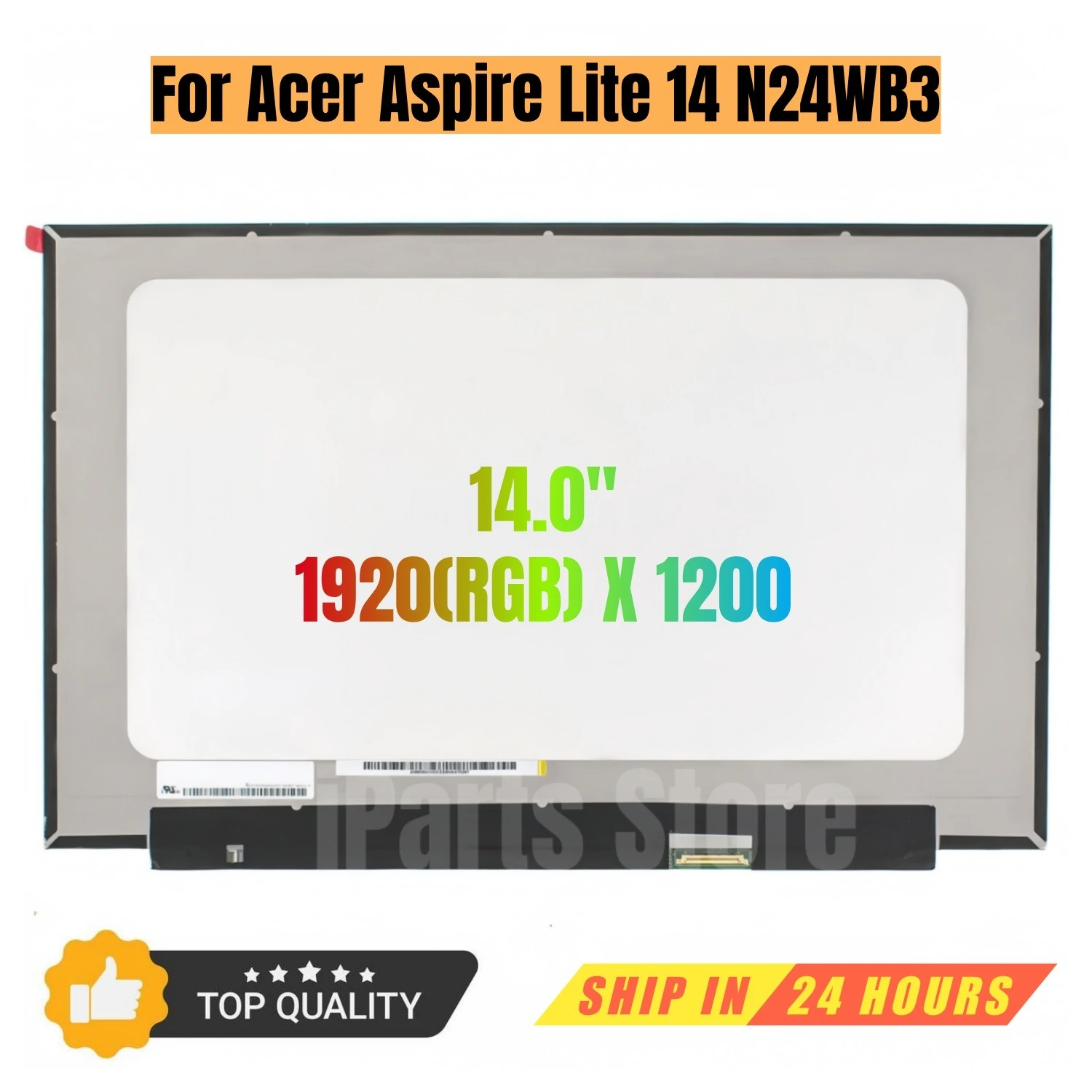 iParts Replacement New Display for Acer Aspire Lite 14 N24WB3 14.0 Inch 60Hz 30 Pin WUXGA Laptop LED LCD Screen Panel OEM