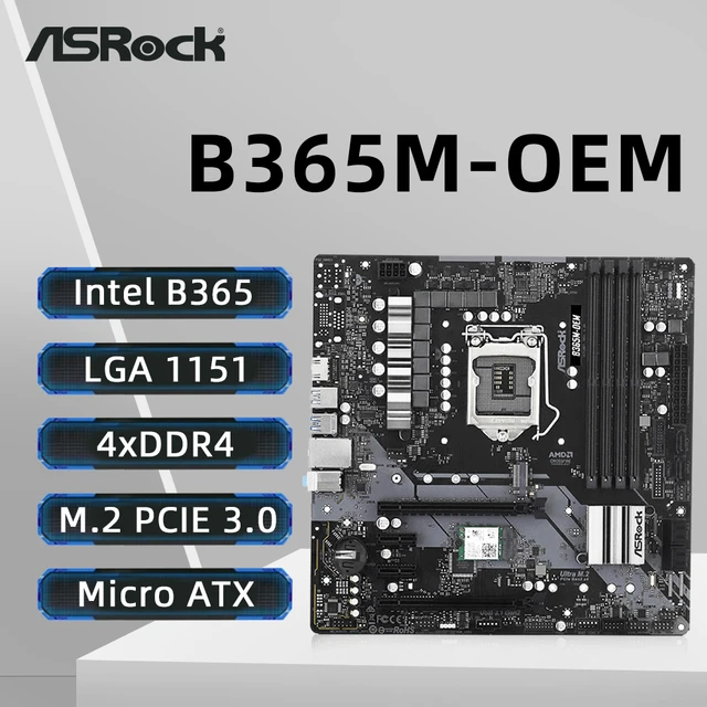 ASRock B365M Motherboard LGA 1151 Intel B365 DDR4 2666 Supports 9th and 8th  Gen Intel Core Processors PCIe 3.0 USB 3.1 Micro ATX - AliExpress