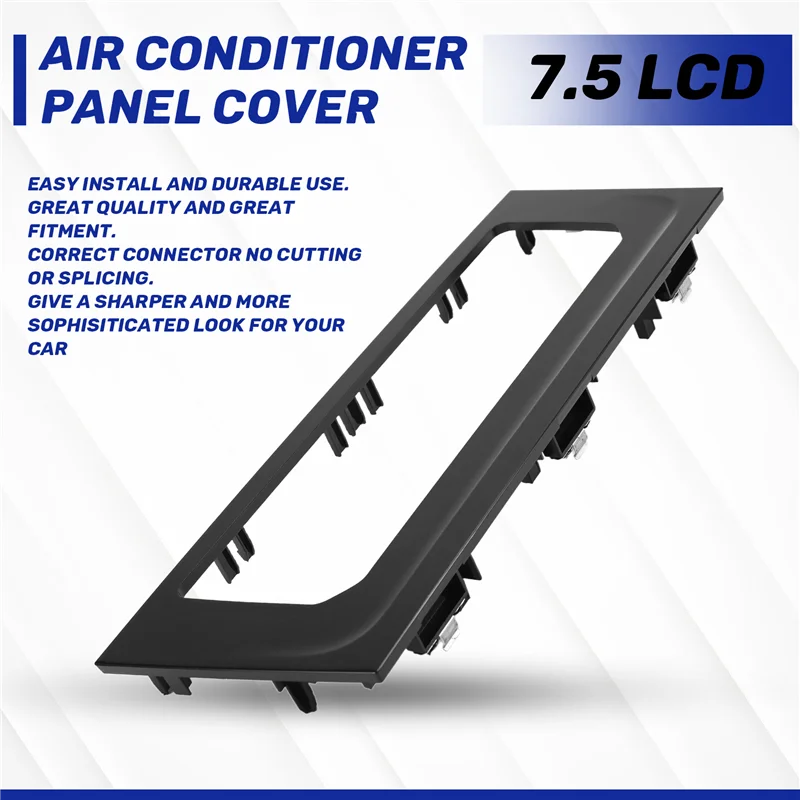 AY03-7.5 LCD تعمل باللمس لوحة تكييف الهواء إطار الزخرفية غطاء لوحة تكييف الهواء لشركة فولكس فاجن جولف 7