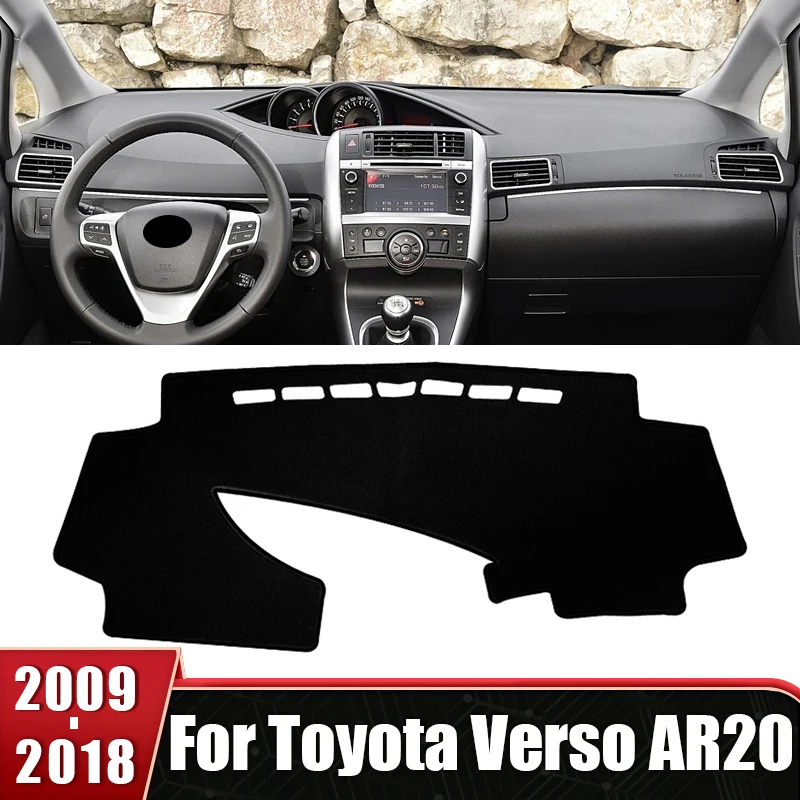 

For Toyota Verso AR20 2009-2011 2012 2013 2014 2015 2016 2017 2018 Car Dashboard Cover Sun Shade Avoid Light Mat Non-Slip Pads