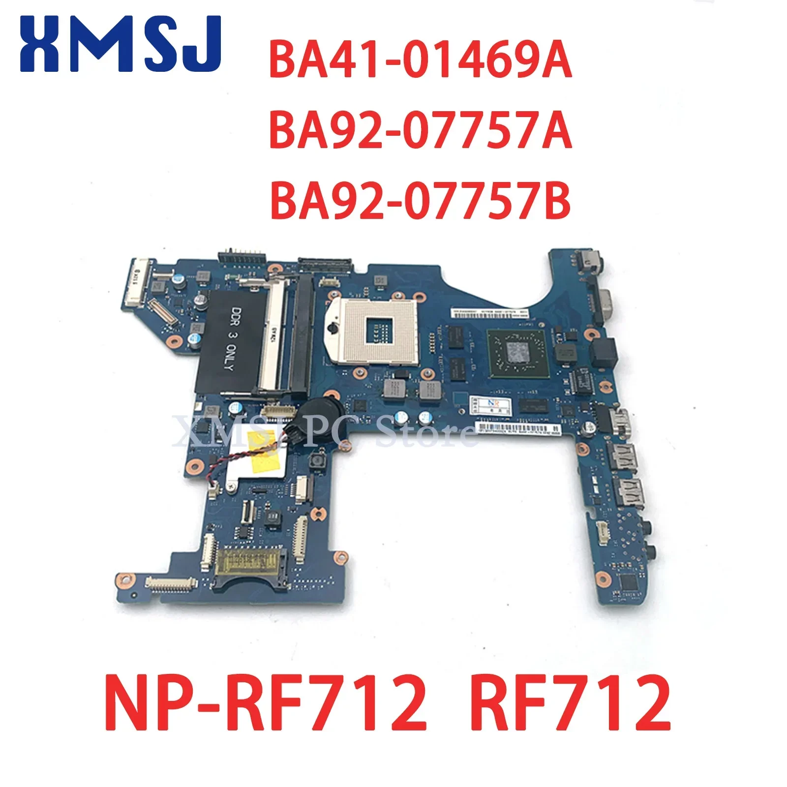 

XMSJ For Samsung NP-RF712 RF712 Laptop Motherboard BA41-01469A BA92-07757A BA92-07757B Motherboard 100% Fully Tested