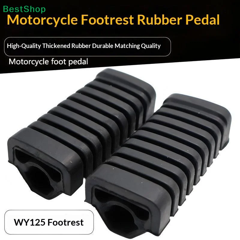 Motorcycle Footrests - A Pair Of Rubber Anti-slip Footrest Covers For WY125 - Universal Size Suitable For Street Bikes 1PC