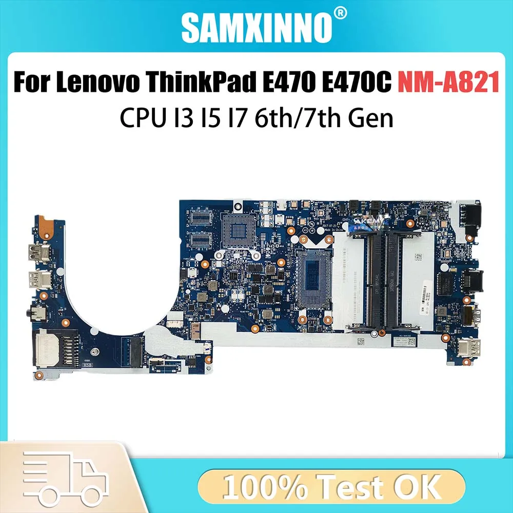 01YT084 Mainboard For Lenovo ThinkPad E470 E470C Laptop Motherboard NM-A821 with I3 I5 I7 6th/7th Gen CPU 01EN259