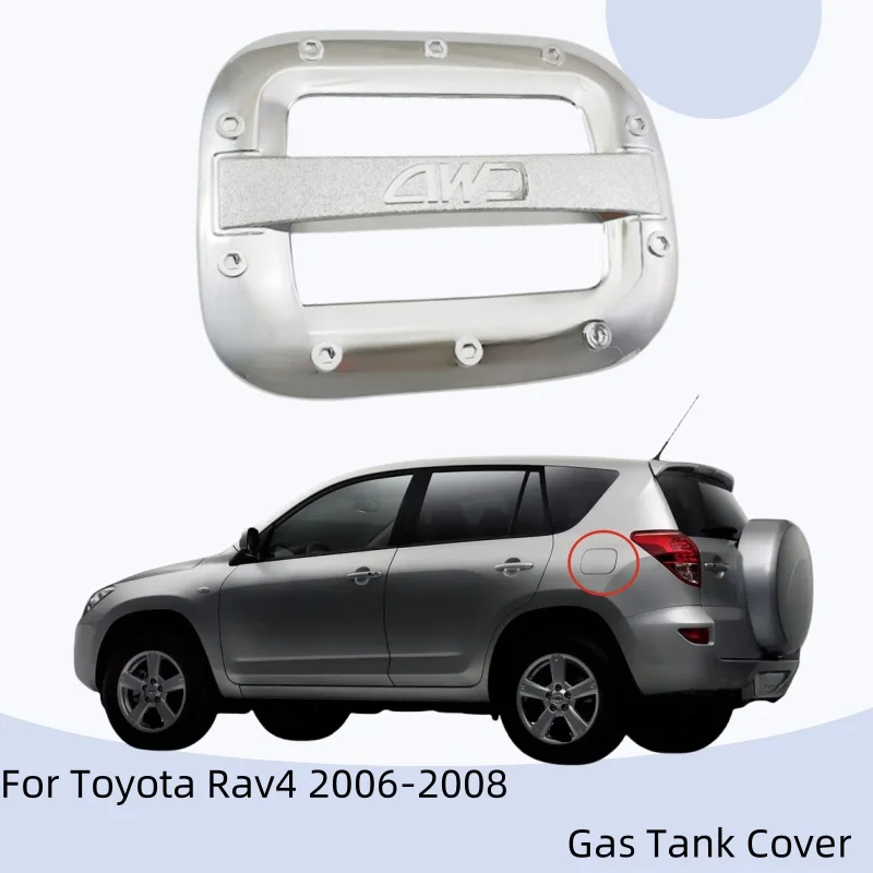 

1Pcs ABS Chrome Car Gas Tank Cover For Toyota Rav4 2006 2007 2008 High-Quality Silver Exterior Vehicle Parts Decorate