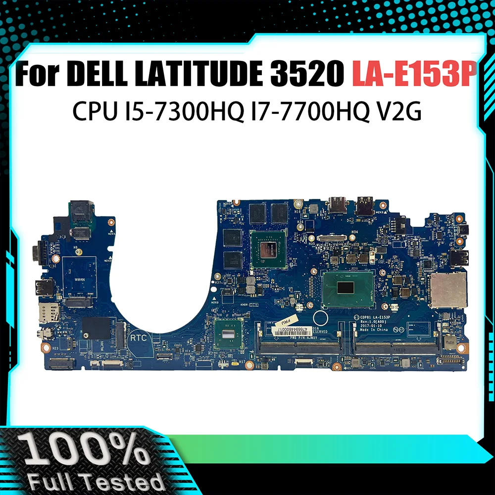 

LA-E153P Mainboard For DELL LATITUDE 3520 Laptop Motherboard CN-0D1616 0C2731 i5 i7-7th Gen CPU tested