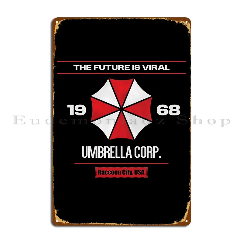 The Future Is Viral Umbrella Corp Metal Sign Wall Pub Living Room Printed Personalized Garage Tin Sign Poster