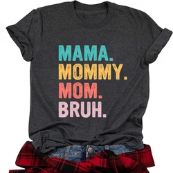 Mama Mommy Mom Bruh T Shirt Mom Shirt Mama Life Shirts Mother's Day T-shirt Women Summer Trendy Short Sleeve Casual Tops