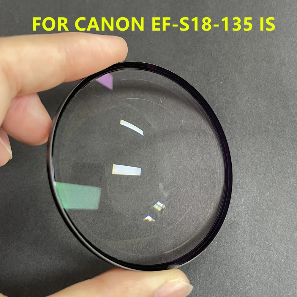 NEW EF 18-135 IS  Front Lens 1st First Optics Element Glass For Canon EF EF-S 18-135mm f/3.5-5.6 IS