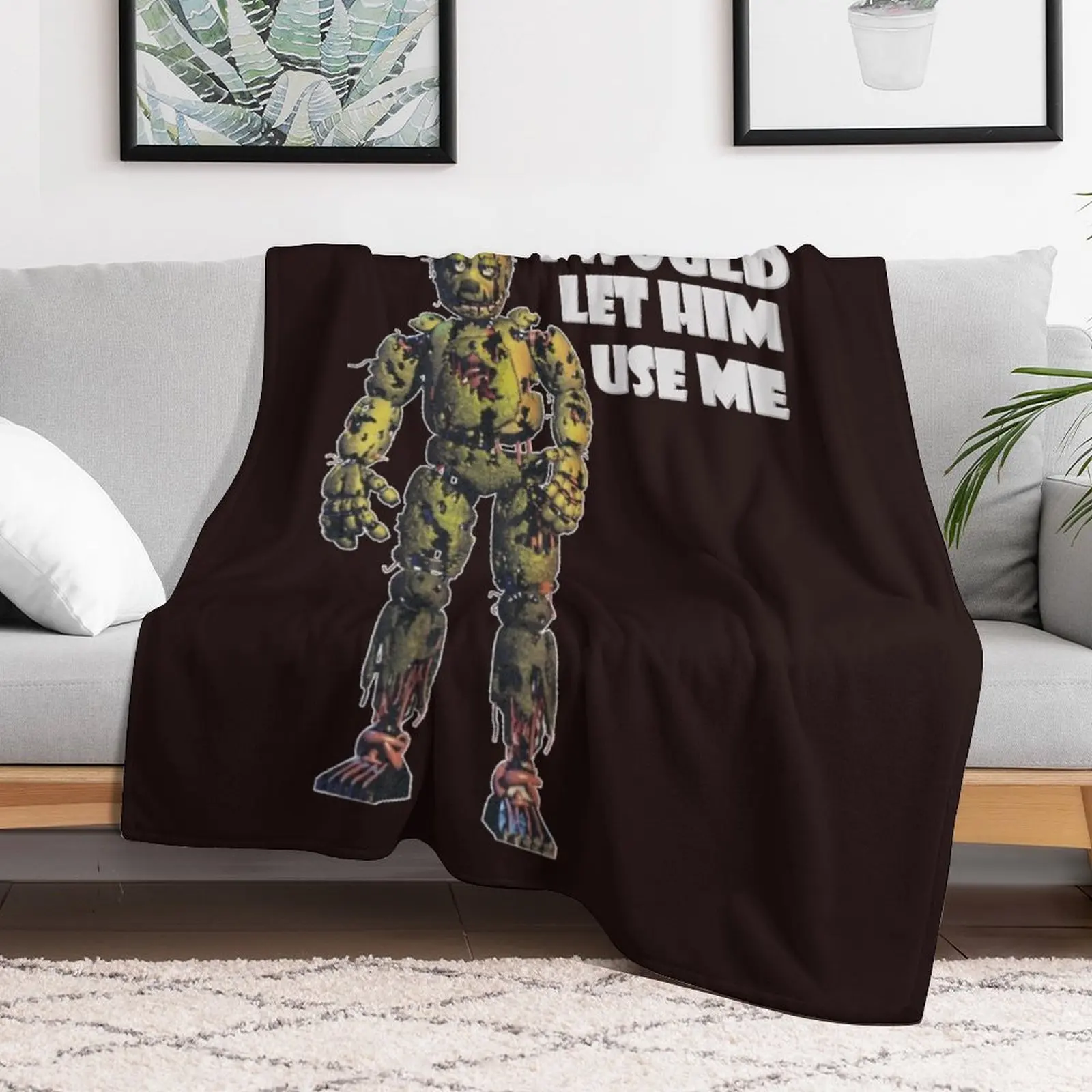 I Would Let Him Use Me (Springtrap) Classic T-Shirt Throw Blanket Giant Sofa Thins Comforter Thermal Blankets