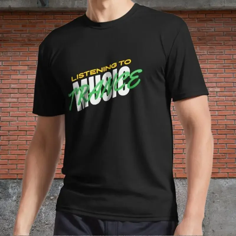 Listening To Trance Music Active T-Shirt Logo Men's T-Shirt Funny Size S to 5XL