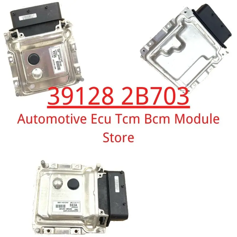 39128 2B703 Engine Computer Board ECU for Kia cerato Hyundai Car Styling Accessories ME17.9.11.1 39121-2B703