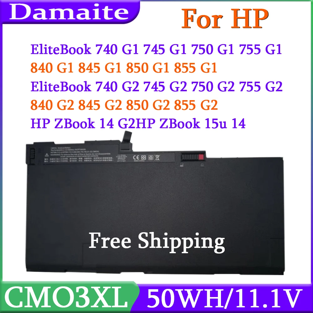 

CM03XL Laptop Battery For HP EliteBook 840 845 850 740 745 750 G1 G2 717376-001 HSTNN-DB4Q HSTNN-IB4R HSTNN-D LB4R E7U24AA CO06