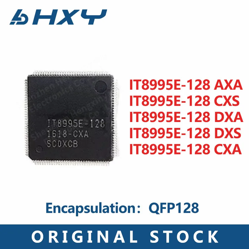 2PCS IT8995E-128 CXS DXA CXA AXA DXS QFP In Stock