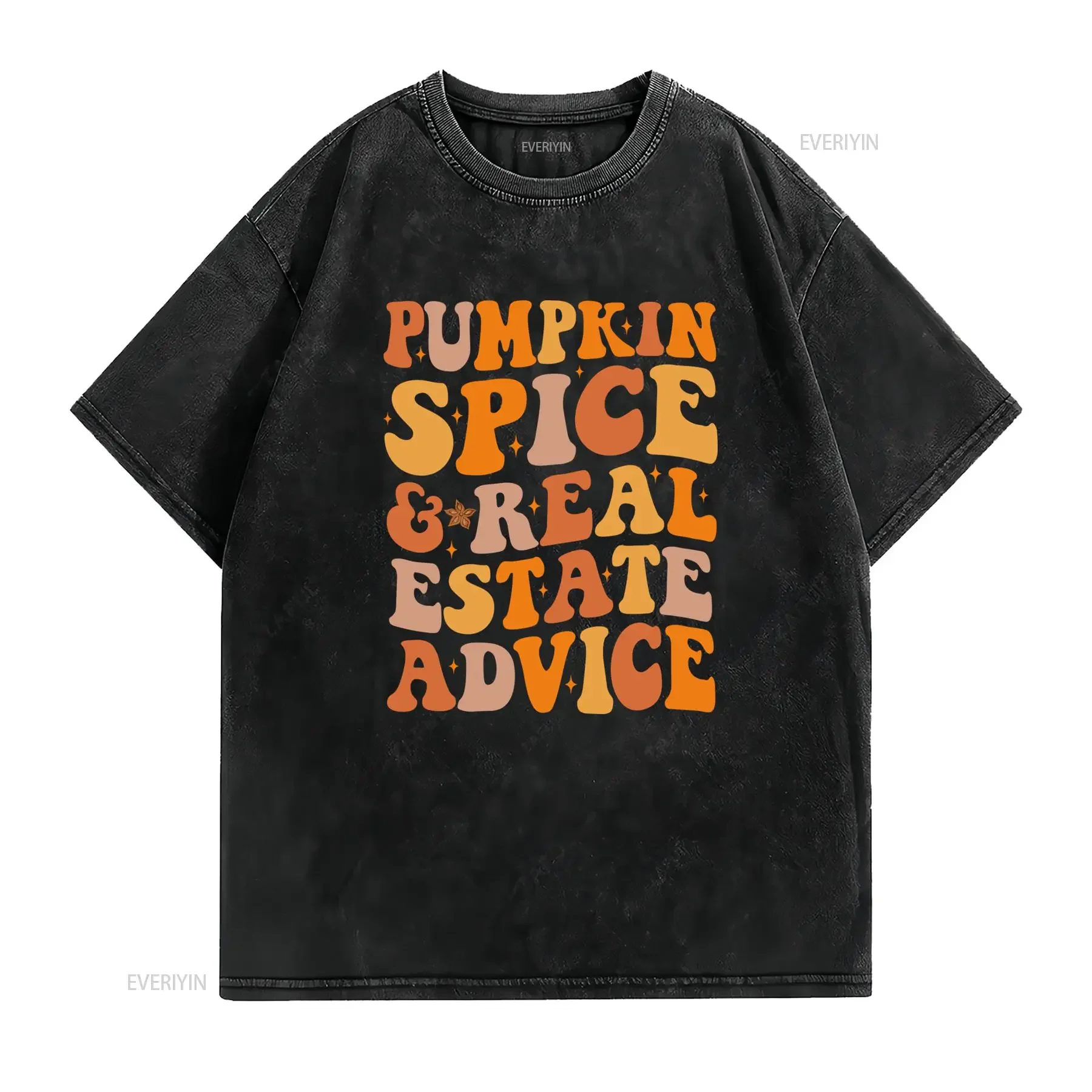Retro Vintage Pumpkin Spice Real Estate Advice Funny Slogan Print Casual T Shirt vintage Washed Comfortable Stretched Stylish