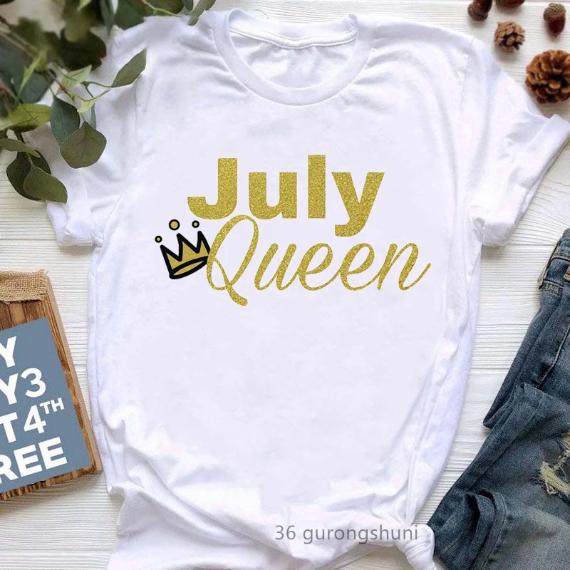 Goldene August/Mai/Juni/Juli Königin Crown Brief Drucken T-Shirt Frauen Kleidung Sommer Mode T-shirt Femme Harajuku hemd Tops