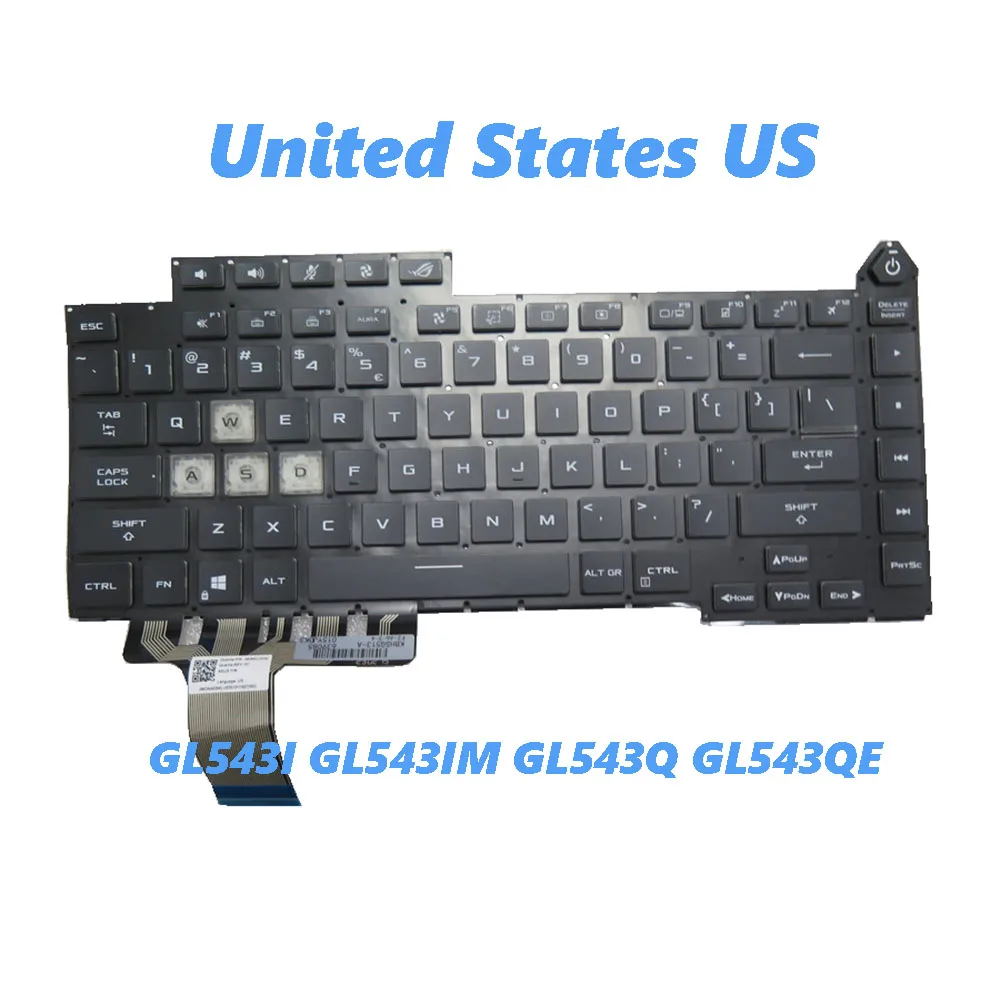 

Laptop Keyboard For ASUS ROG Strix G15 GL543I GL543IM GL543Q GL543QE Black Without Frame With RGB Backlight United States US