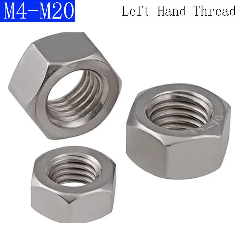 M4 M5 M6 M8 M10 M12 M14 M16 M18 M20 All Size 304 Stainless Steel Left Hand Thread Hexagon Full Nuts