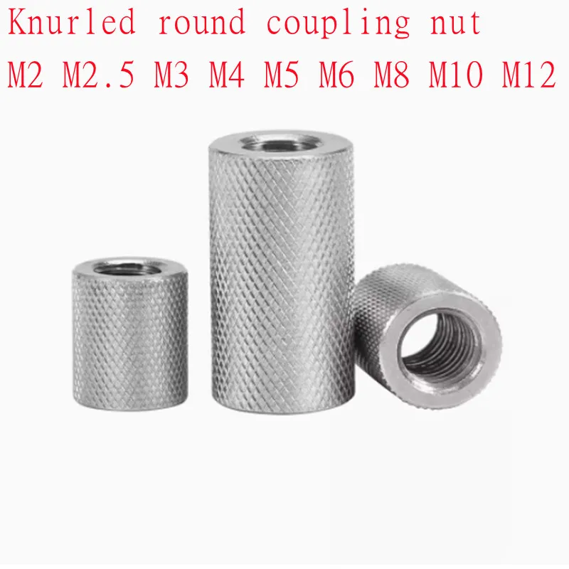 2-5pcs/lot Knurled round coupling nut M3 M4 M5 M6 M8 M10 stainless steel Long extend knurled hand tighten nut