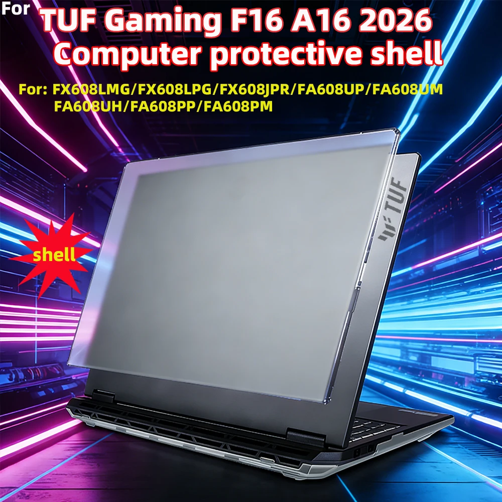 For ASUS TUF Gaming A16 F16 2026 Anti-fall Protective shell 16-inch Notebook FX608LMG All-inclusive FA608U Body Protective Case