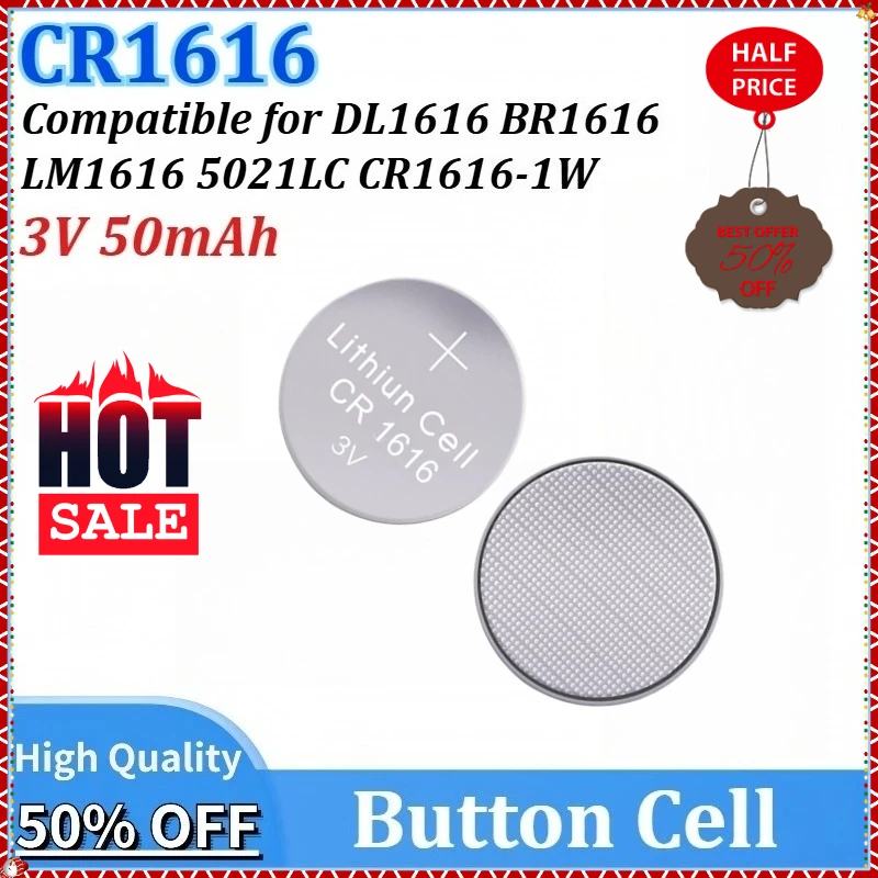 

Newly 10-100PCS 3V 50mAh CR1616 for BR1616 LM1616 DL1616 5021LC CR1616-1W Button Coin Cell for Clock Remote Control Watch Toys