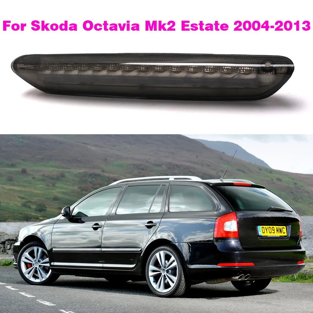 Światło hamowania LED wysokiego poziomu do Skody 2004 2005 2006 2007 2008 2009 2010 2011 2012 2013 Skoda Octavia Mk2 Estate 1Z 9945097 C