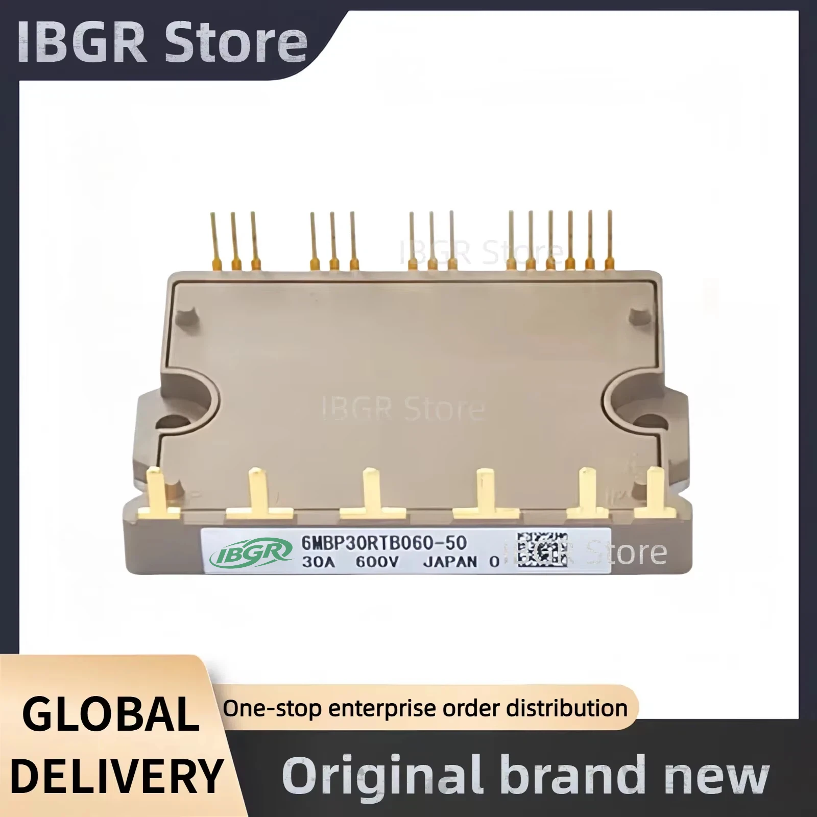 

6MBP30RTB060-50 6MBP30RTB060-55 6MBP30RUB060-50 6MBP30RH060-50 7MBR150VN120-50 7MBR150XNA120-50 IGBT Module New Original