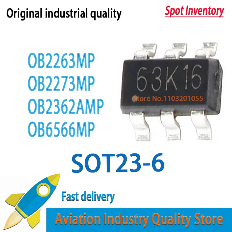 10PCS OB2263MP OB2263 2263 63... SOT23-6 OB2273 OB2273M OB2273MP 73... OB2362AMP OB2362 362 OB6566MP OB6566
