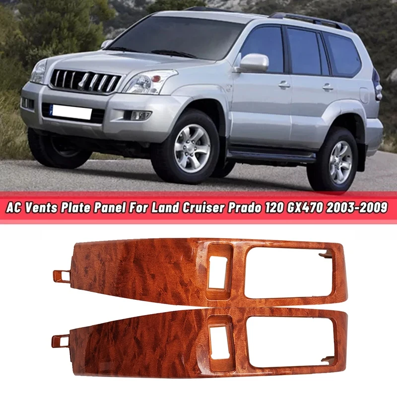 Car Air Conditioner Outlet Frame For Toyota Land Cruiser Prado 120 FJ120 Lexus GX470 2003-2009 Kit Light Walnut