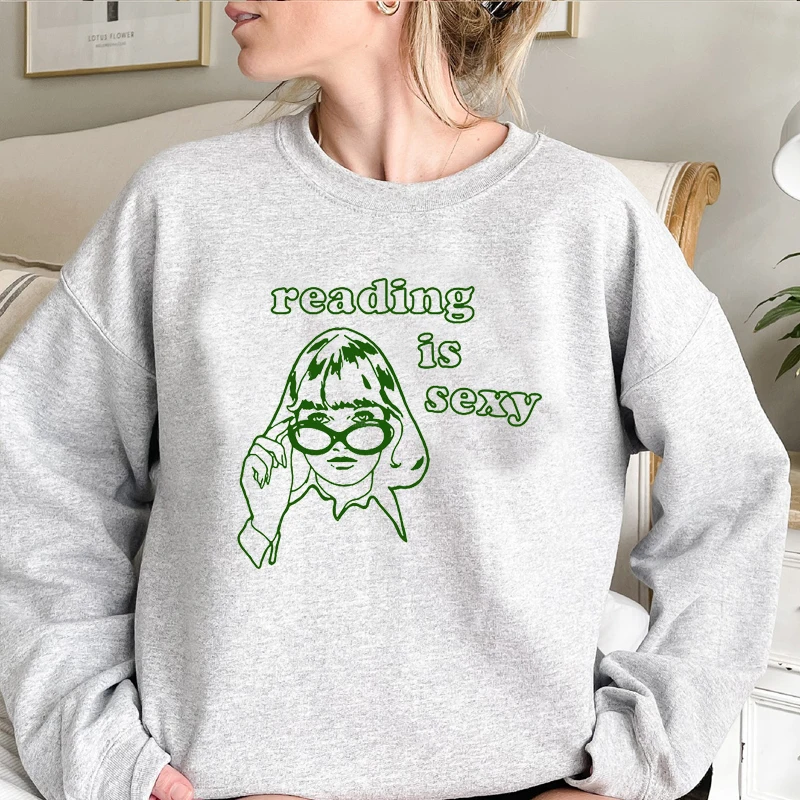 

Reading Is Sexy Book Lover Graphic Sweatshirt Women Long Sleeve O Neck Hoodies Female Cotton Pullovers Gilmore Girl Tops Femme