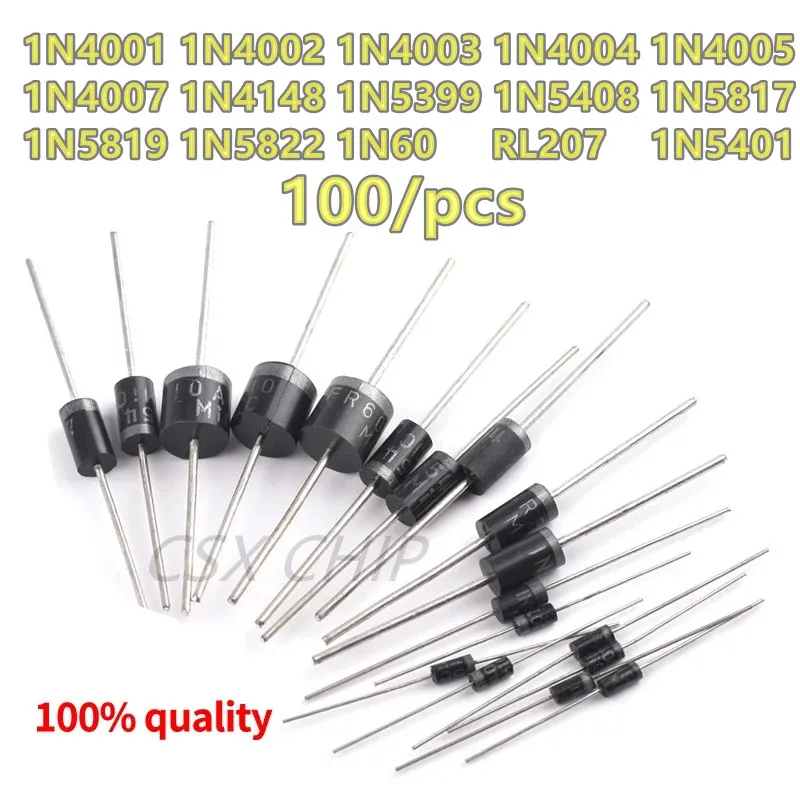 100PCS New And Original 1N4001 1N4002 1N4003 1N4004 1N4005 1N4007 1N4148 1N5399 1N5408 1N5817 1N5819 1N5822 1N60 RL207 1N5401