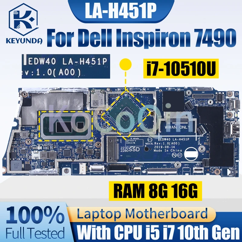 

LA-H451P For Dell Inspiron 7490 Notebook Mainboard 046V1H i5-10210U i7-10510U RAM 8/16G MX250 Laptop Motherboard Full Tested