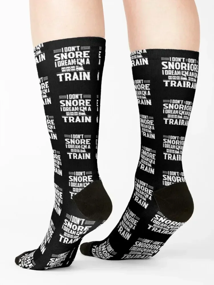 i don't snore i dream i'm a train Socks shoes basketball set floor Woman Socks Men's