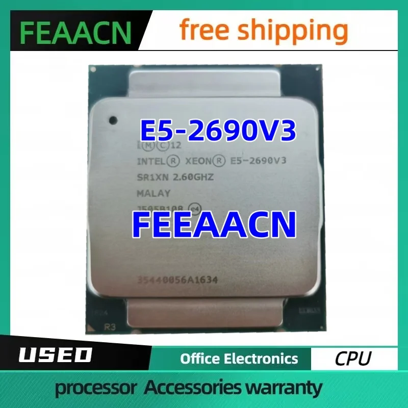 

Xeon E5 2690 V3 Processor SR1XN 2.6Ghz 12 Core 30MB Socket LGA 2011-3 Xeon CPU E5-2690V3 Free shipping