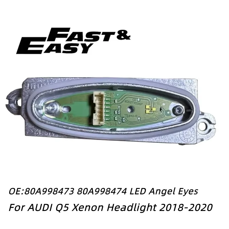OEM New 80A998473 80A998474 LED Angel Eyes DRL Daytime Running Light Module For Audi Q5 SQ5 FY Xenon Headlight 2018‑2020 LH RH
