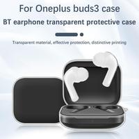 For OnePlus Buds 3 Wireless Bluetooth Earphone Protective Case TPU Transparent Cover Earphone Protective Cover