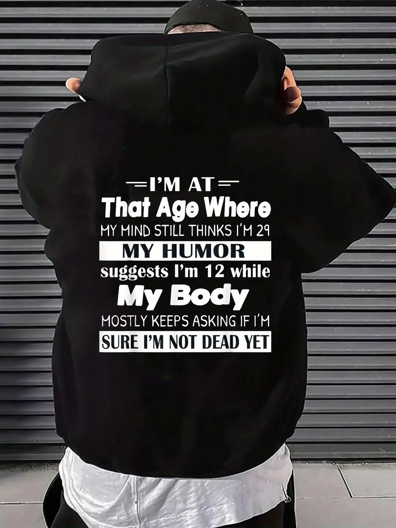 Men's Hooded Sweatshirt with Funny Age Humor Text Design, I'Ve Reached That Age Humor Theme, Casual Long Sleeve Hoodie, Warm Pullover, Loose Fit, Suitable for All Seasons, Ideal Gift for Friends and Family