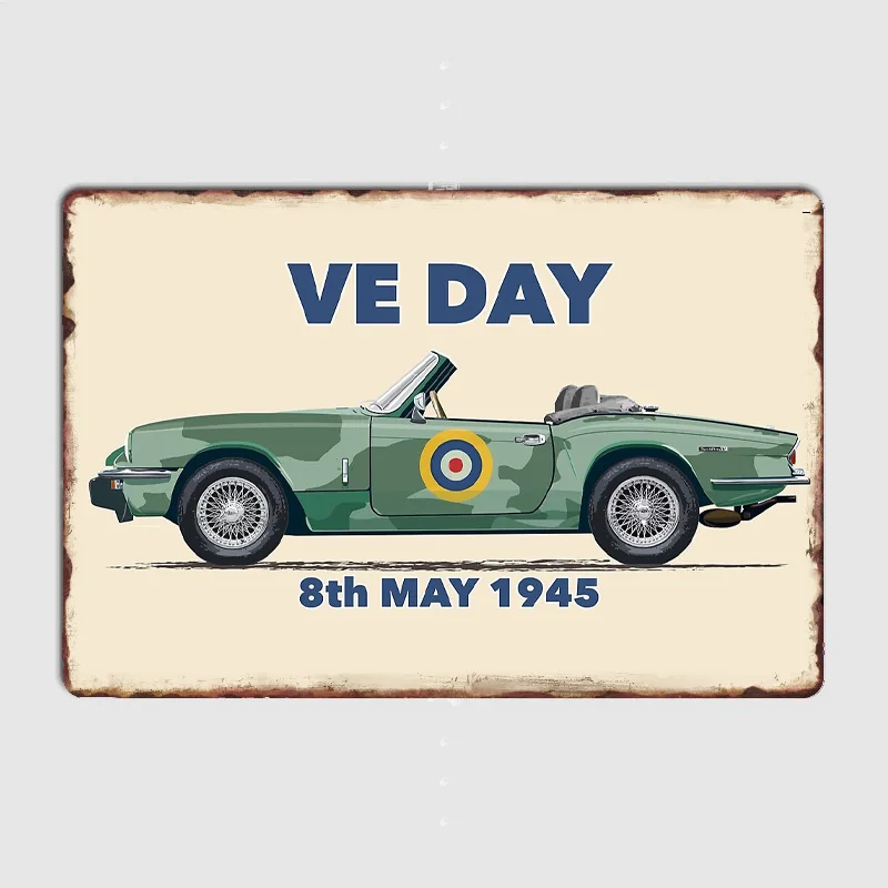 

Роскошный классический автомобиль VE DAY Forces камуфляж Triumph Spitfire металлический знак плакат декор для гаражной комнаты автомобильный клуб винтажный домашний декор
