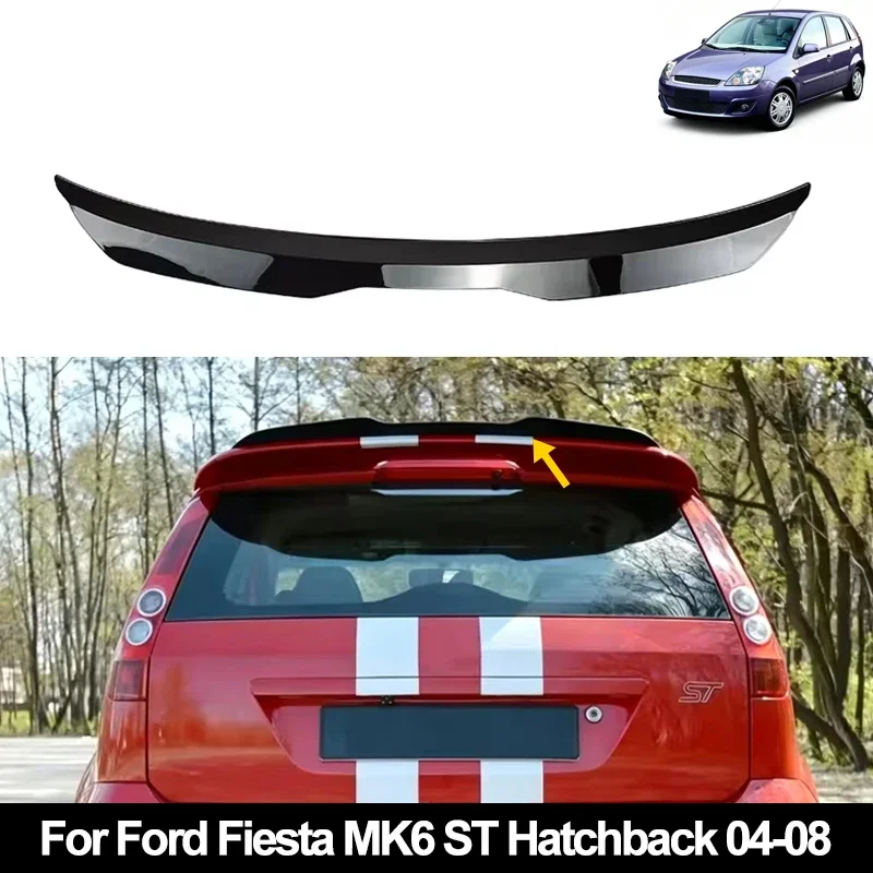 Rear Trunk Spoiler Roof Wing Racing Sport Splitter Exterior Part For Ford Fiesta MK6 ST Hatchback 2004-2008 Tuning Accessories