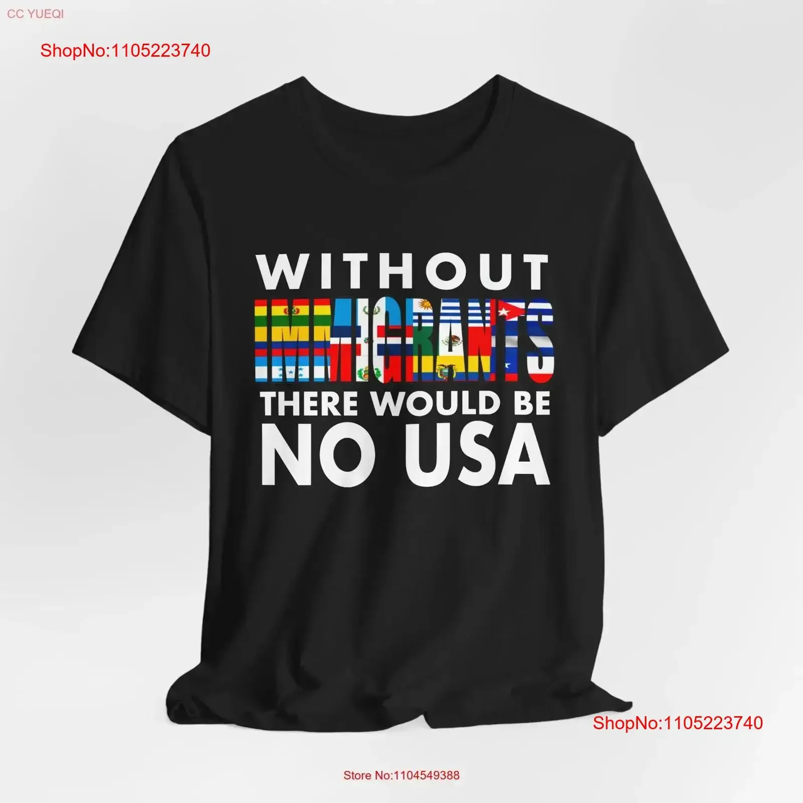 

Without immigrants there would be no USA T Shirt vintage Washed Top For Everyday Wear designer clothes Stretched Stylish homme
