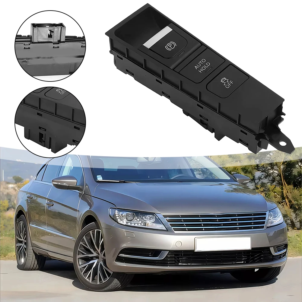 

3AD927137A Для CC 2013-2018, для Passat: кнопка стояночного тормоза ABS, кнопка Auto Hold, аксессуары для интерьера, переключатель парковки