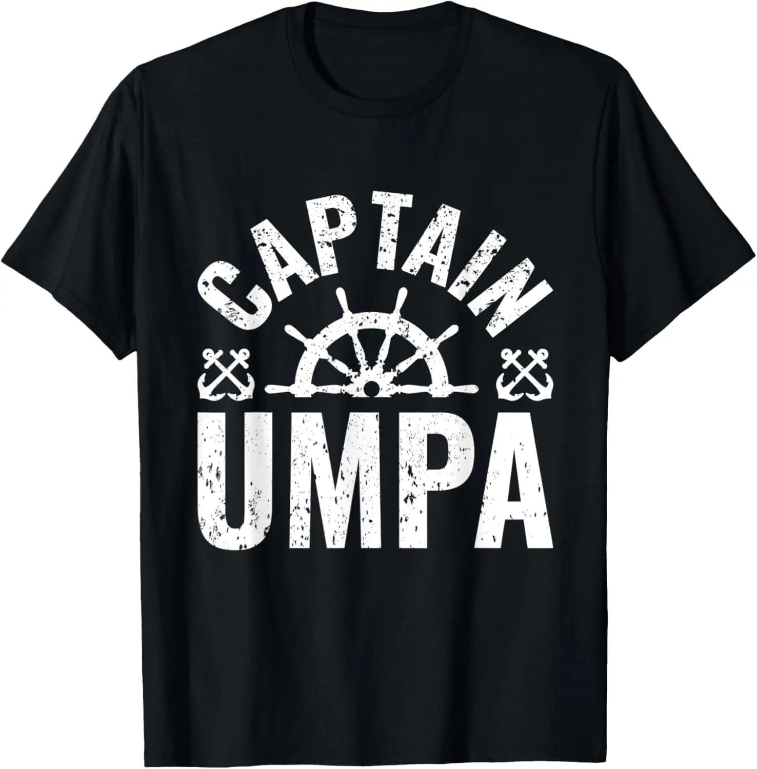 

Mens Captain Umpa Boat Owner Lake Boating Father's Day T-Shirt