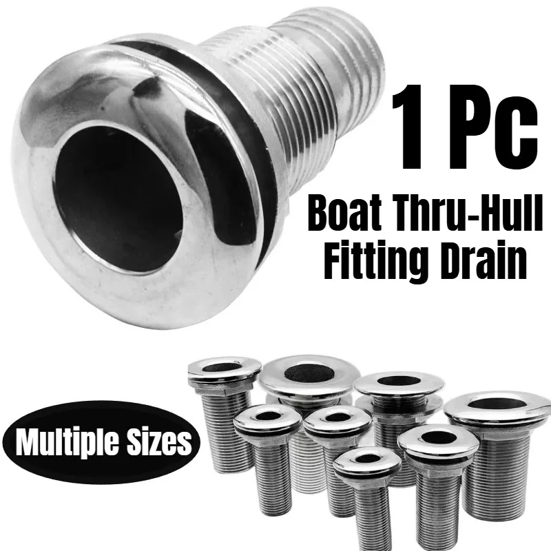 316 Stainless Steel Thru Hull Drain Fitting Multi Size Marine Yacht Bilge Water Outlet Pipe Hardware Accessories