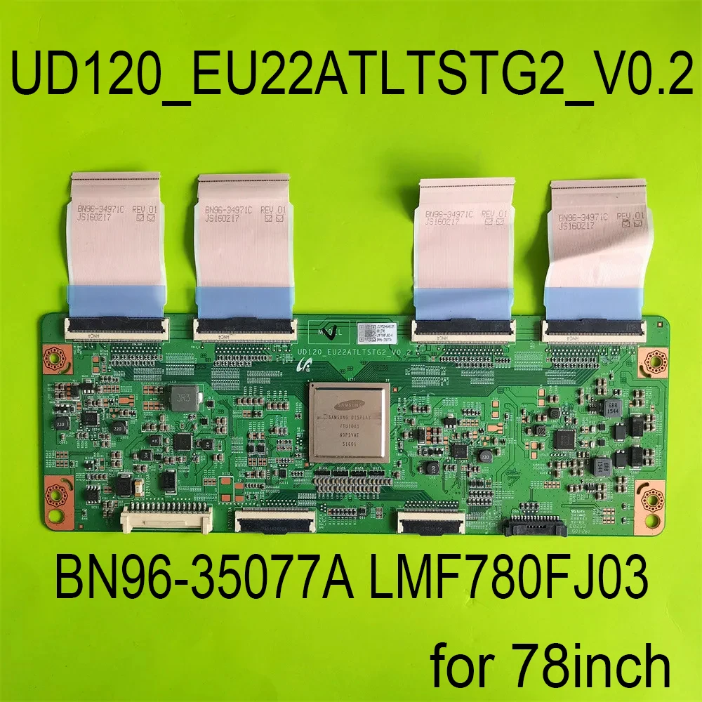 

T-con Board UD120_EU22ATLTSTG2_V0.2 BN96-35077A LMF780FJ03 Logic Board fits UN78JU7500FXZ UA78JU7800J UN78JS9100F UN78JU7500F TV