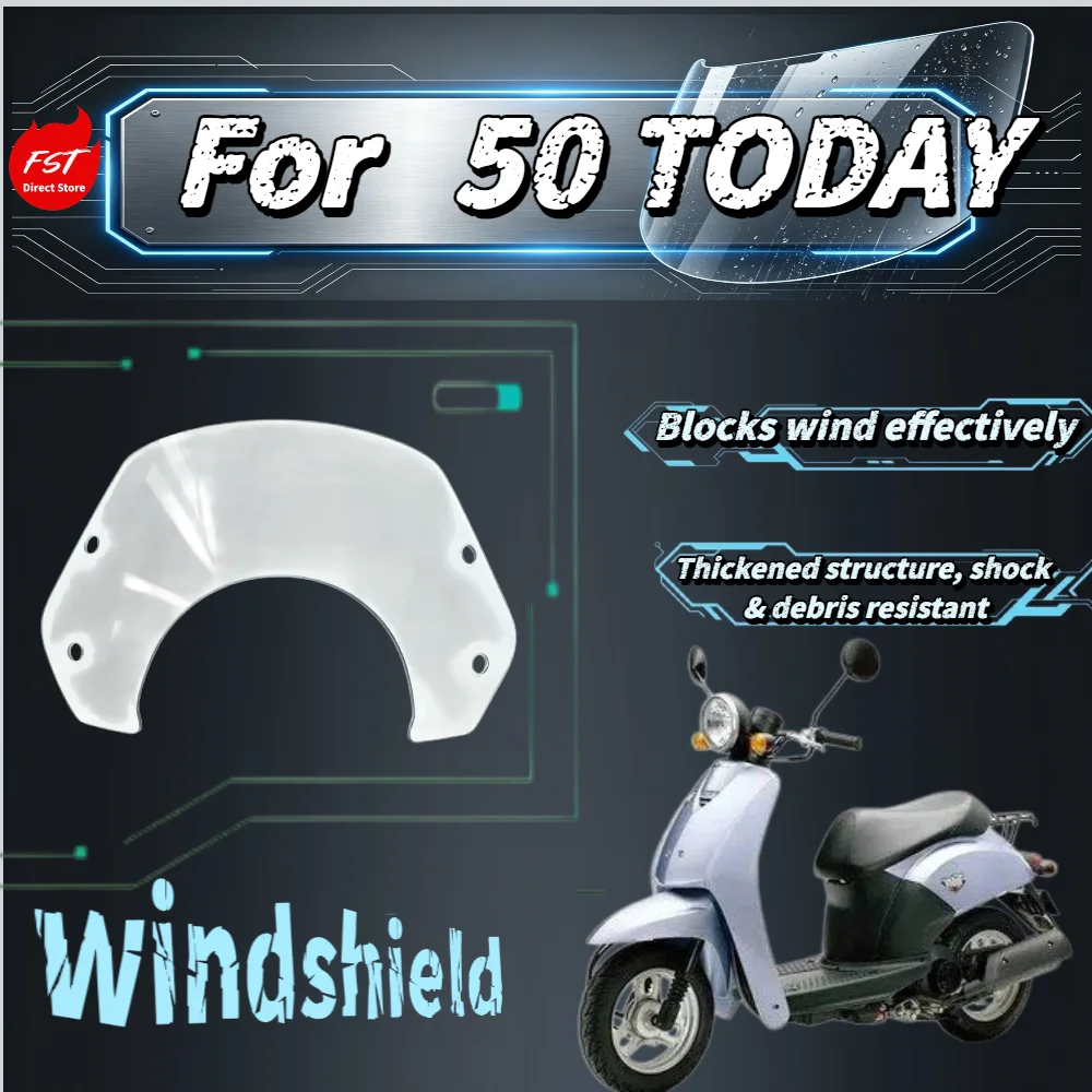 For Today 50 Scooter Dedicated Windshield High Transparent Chest Guard Windshield Modified Parts