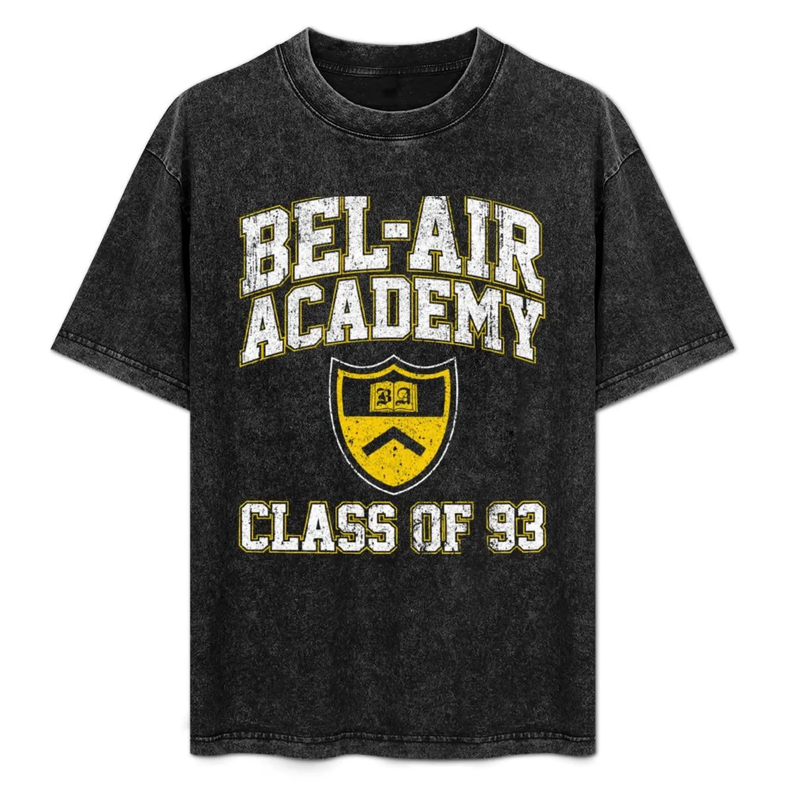 

Bel-Air Academy Class of 93 T-Shirt Work Utility Casual Tee Shirt