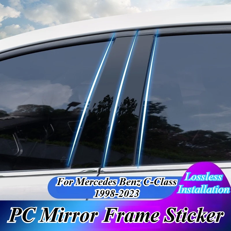 

For Mercedes Benz C-Class 1998-2023 Door Pillar Post Covers B Pillar Trim Window Frame Garnish Glossy Black Mirror Finish Chrome