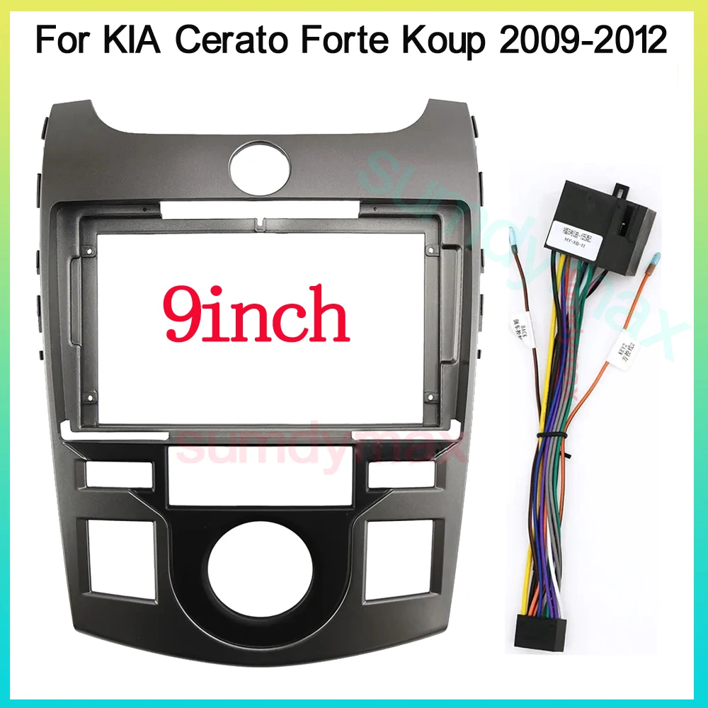 9inch 2 Din Car Radio Fascia Frame For KIA Cerato Forte Koup 2009-2017 big screen 2 Din android Car Radio Fascia frame