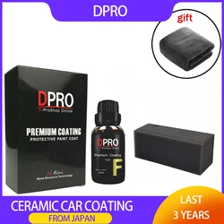 DPRO-revestimiento de cerámica para el cuidado de la pintura del coche, abrigos de vidrio líquido, flúor Nano, recubrimiento superhidrofóbico, detalles automáticos, últimos 3 años