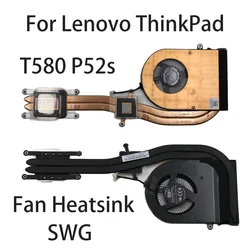 Original For Lenovo ThinkPad T580 P52s Laptop Fan Heatsink CPU Cooler Cooling Fan FRU:01ER496 01YR455 01YR456 01ER495 SWG