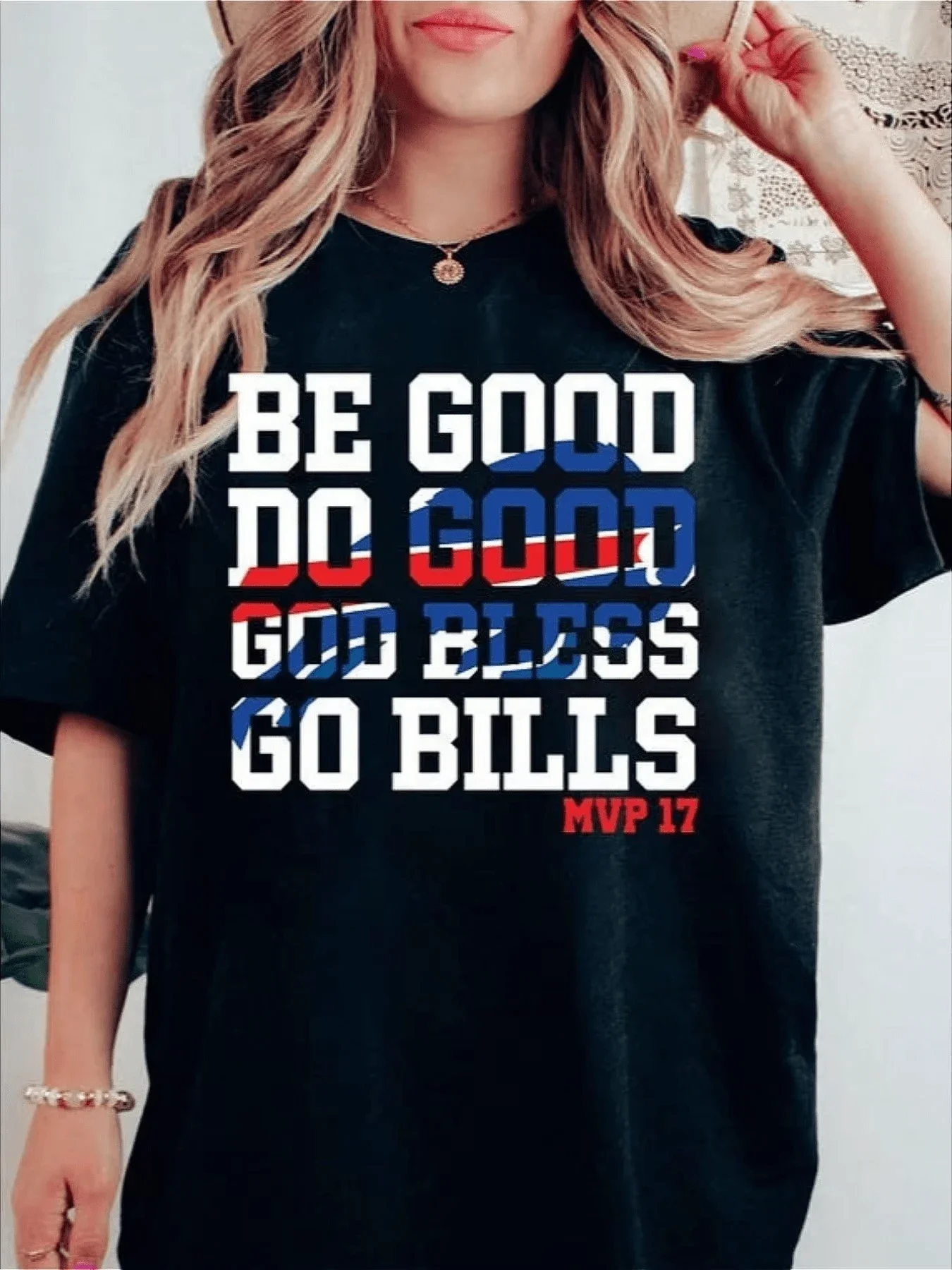 Be Good Do Good God Bless 17 Sweatshirt Buffalo Football Shirt 17 Fan Sweatshirt Game Day Buffalo Sports Shirt Bills Maf